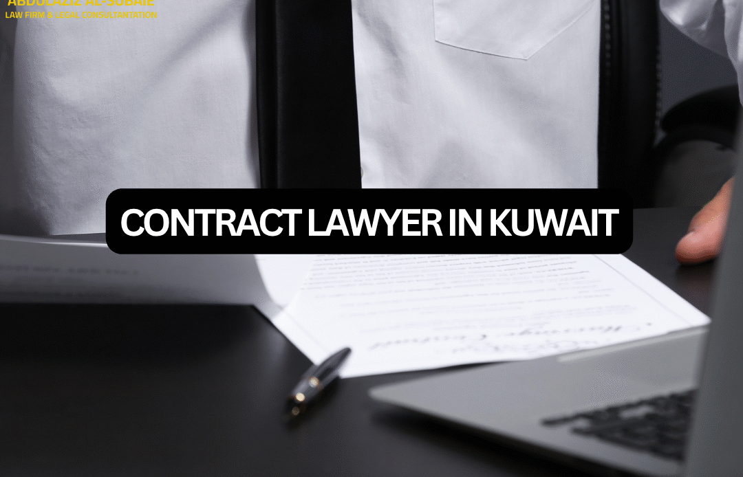 Contract Lawyer in Kuwait