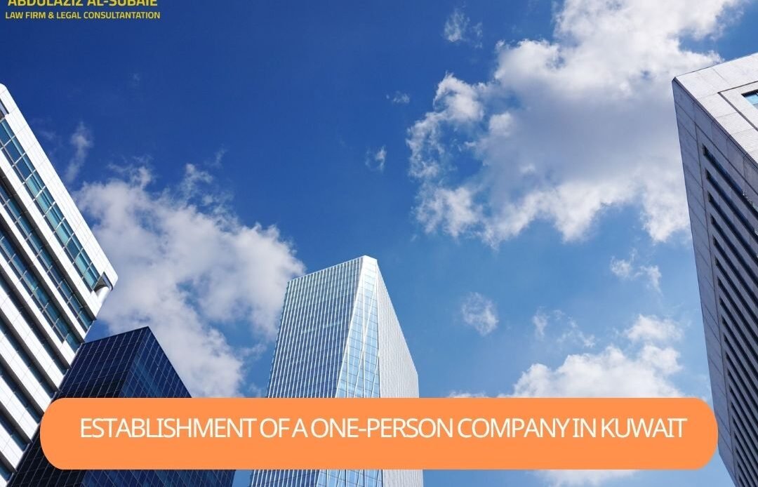 Establishment of a One-Person Company in Kuwait