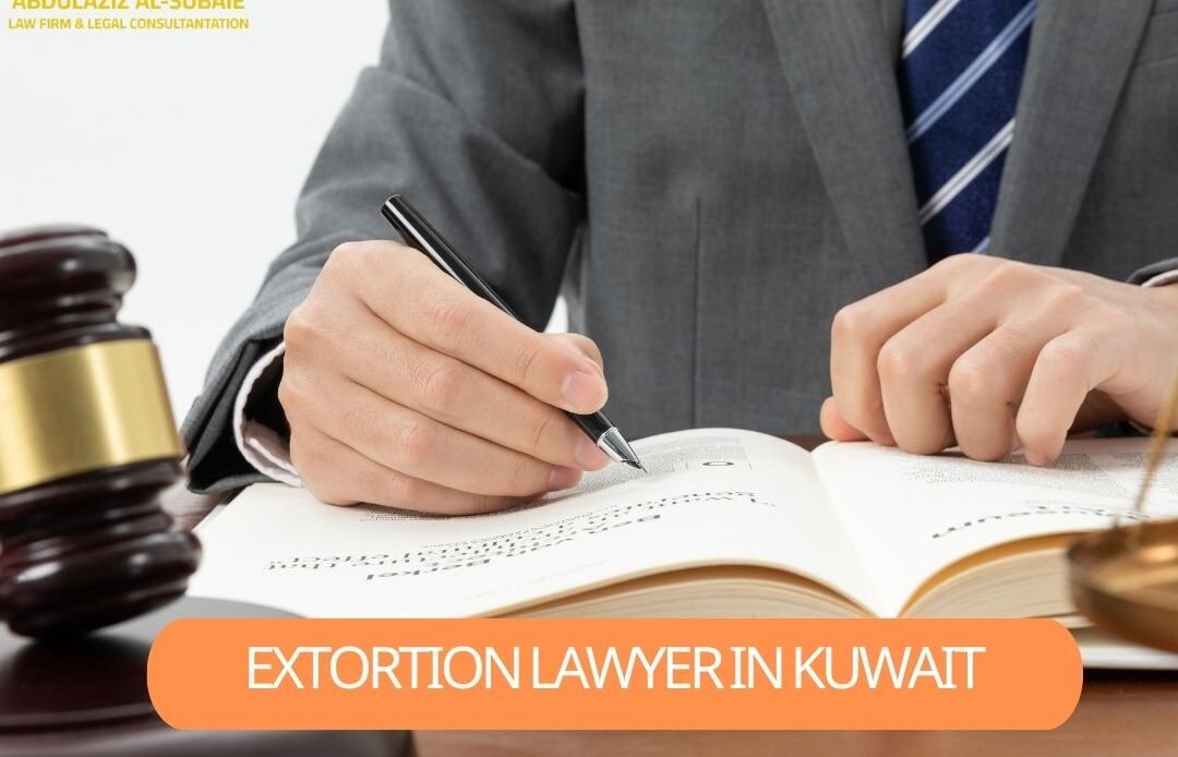 Extortion Lawyer in Kuwait