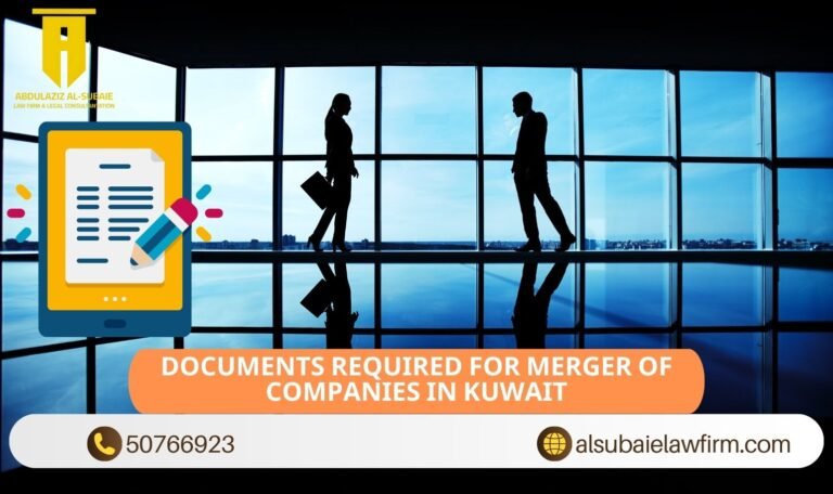Documents Required for Merger of Companies in Kuwait