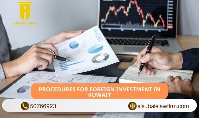 Procedures for Foreign Investment in Kuwait