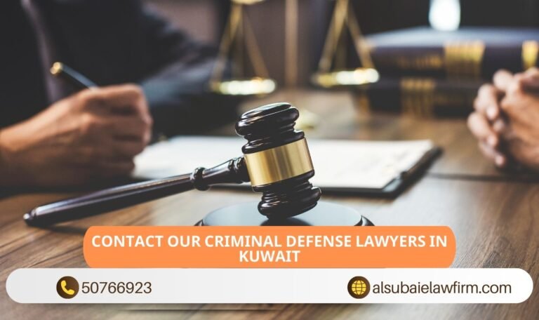 Contact Our Criminal Defense Lawyers in Kuwait